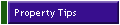 Property Tips